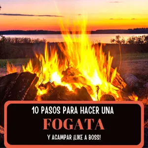 Imagen de ¿Cómo hacer una fogata?: 10 Pasos infalibles