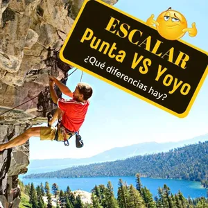 Imagen de Escalar en punta VS Escalar en yoyo: Diferencias, riesgos, y todo lo que debes saber.