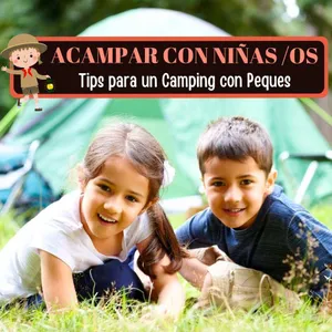 Imagen de Acampar con niños: 15 Tips 100% prácticos hacer camping con niños pequeños