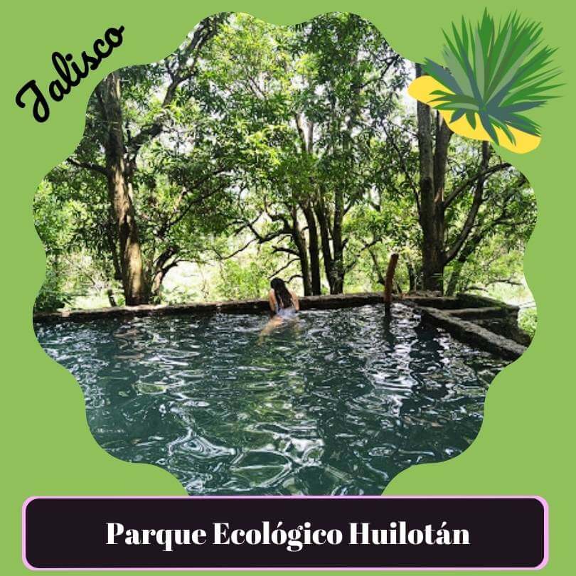 Parque Ecológico Huilotán